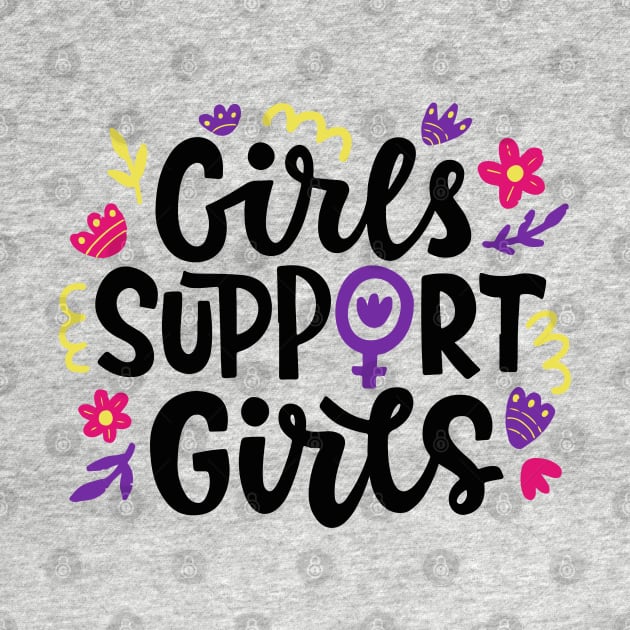 Girls Support Girls Simple Typography Gift by BadDesignCo